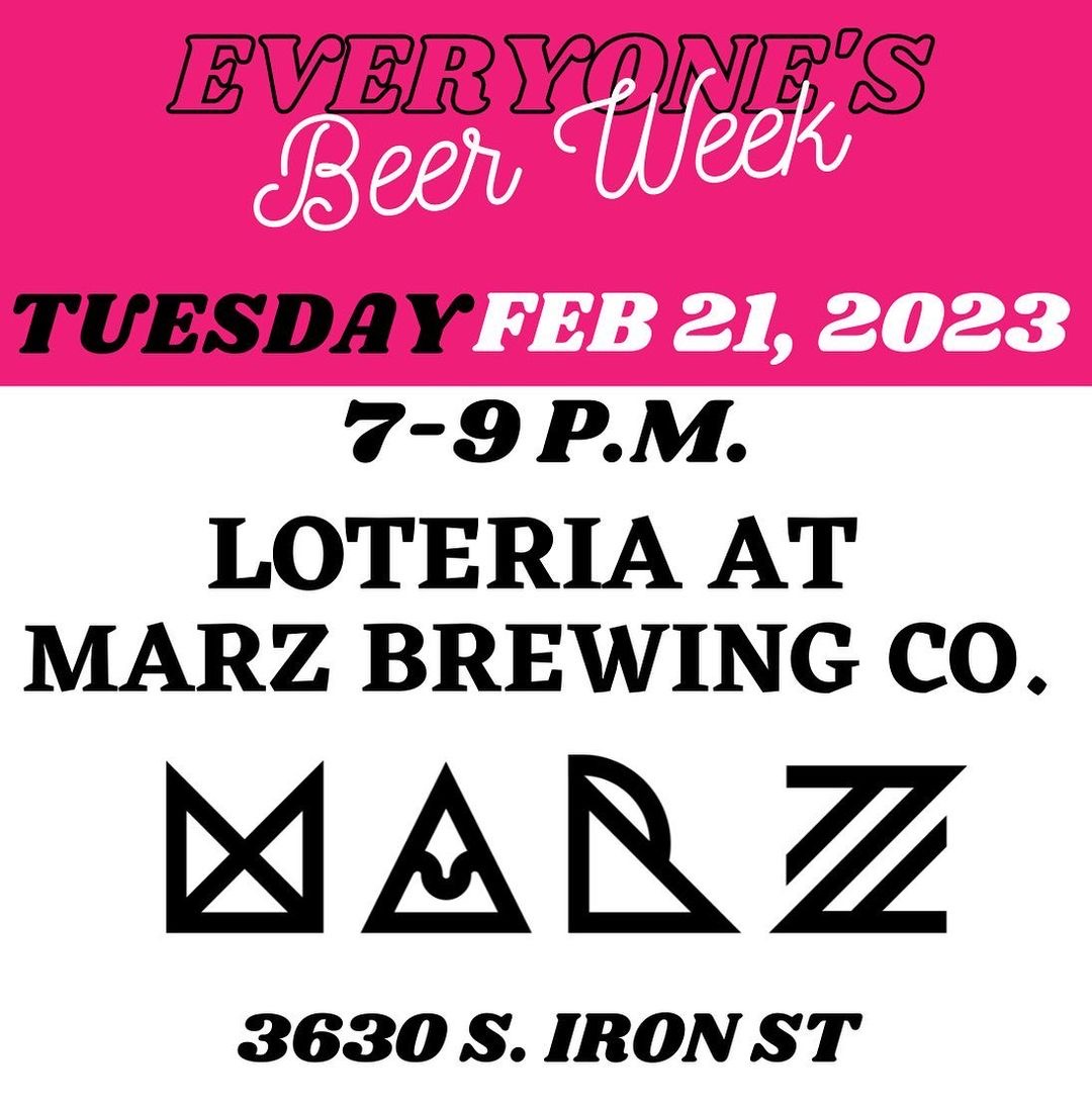 Everyone's Beer Week: Loteria at Marz Brewing Co.